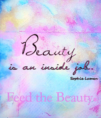 feed the beauty