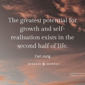 Quote by Carl Jung: ‘The greatest potential for growth and self-realisation exists in the second half of life.’ Sunset sky background.