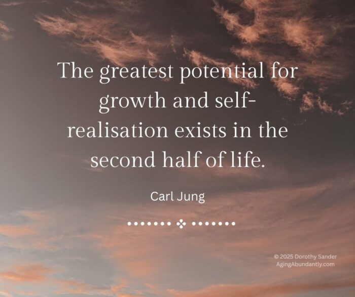 Quote by Carl Jung: ‘The greatest potential for growth and self-realisation exists in the second half of life.’ Sunset sky background.