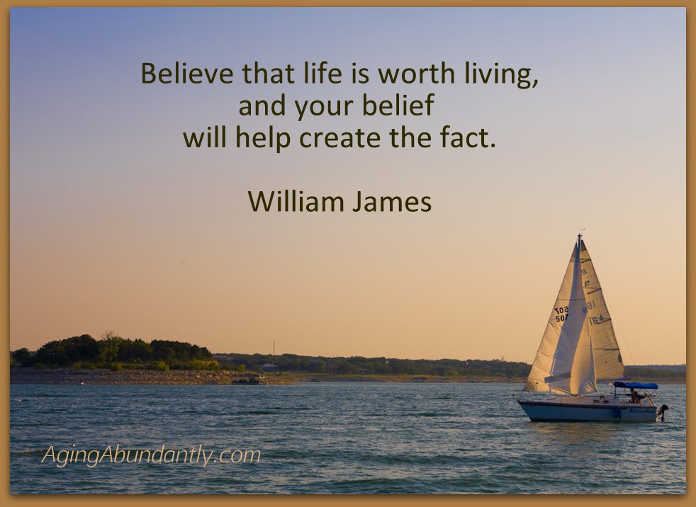 Believe that life is worth living
